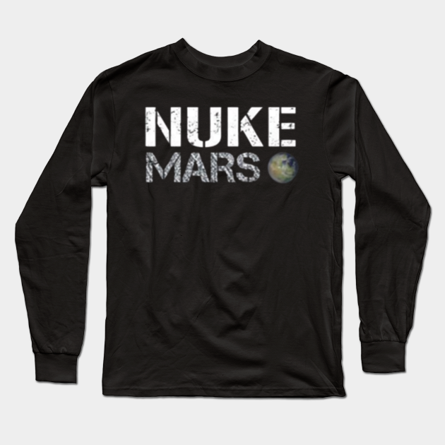 elon musk nuke mars t shirt